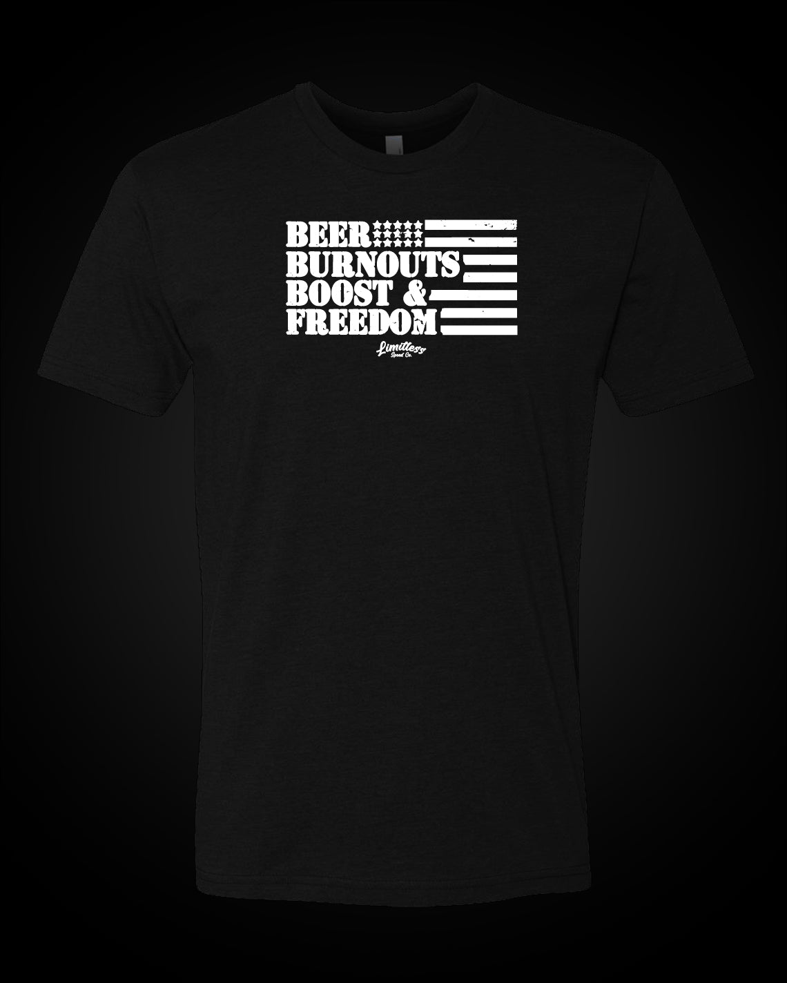 Beer, Burnouts, Boost & Freedom - T-Shirt