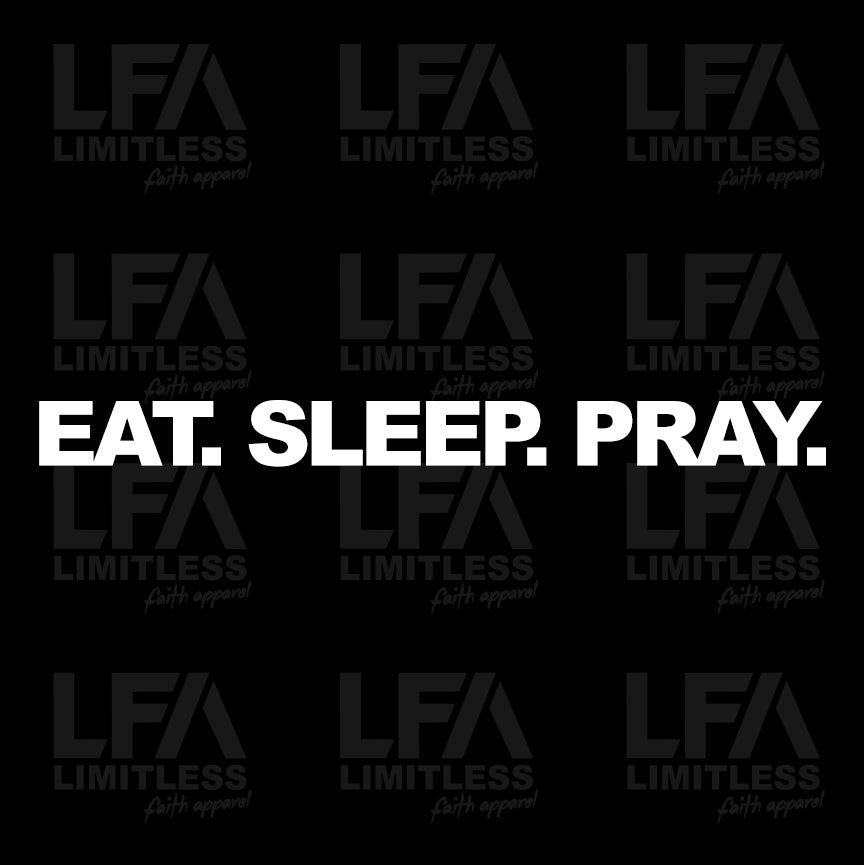 EAT SLEEP PRAY - Decal
