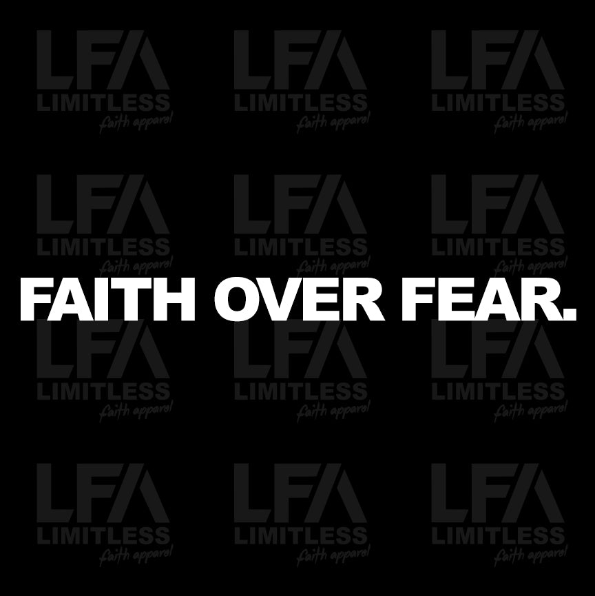 FAITH OVER FEAR - Decal