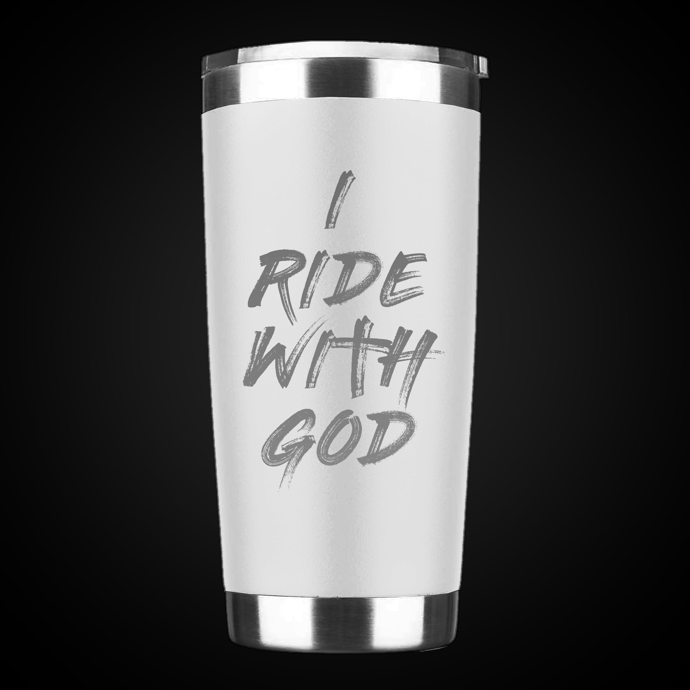 I Ride With God - 20oz Tumbler