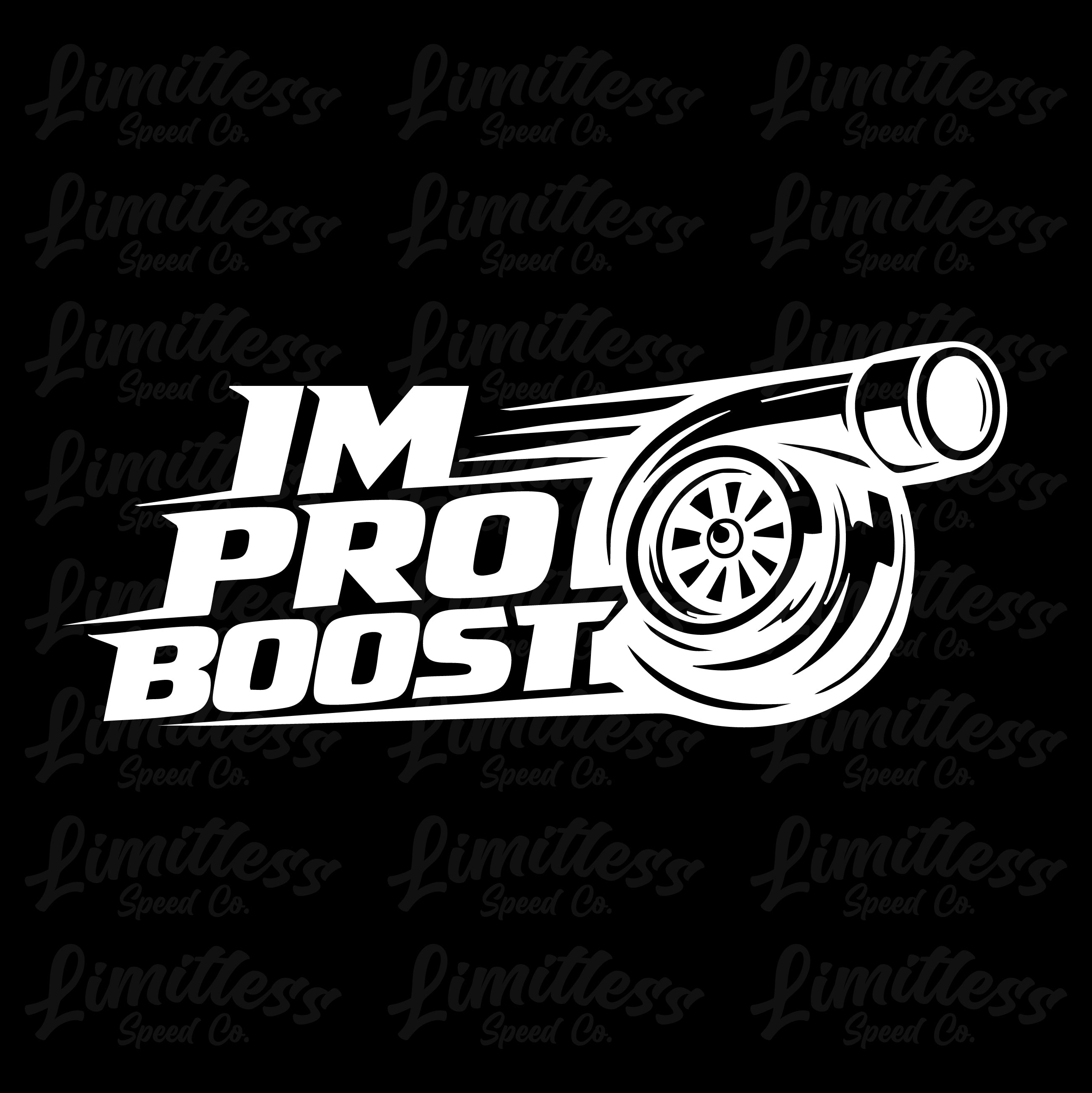 I'm Pro Boost - Decal