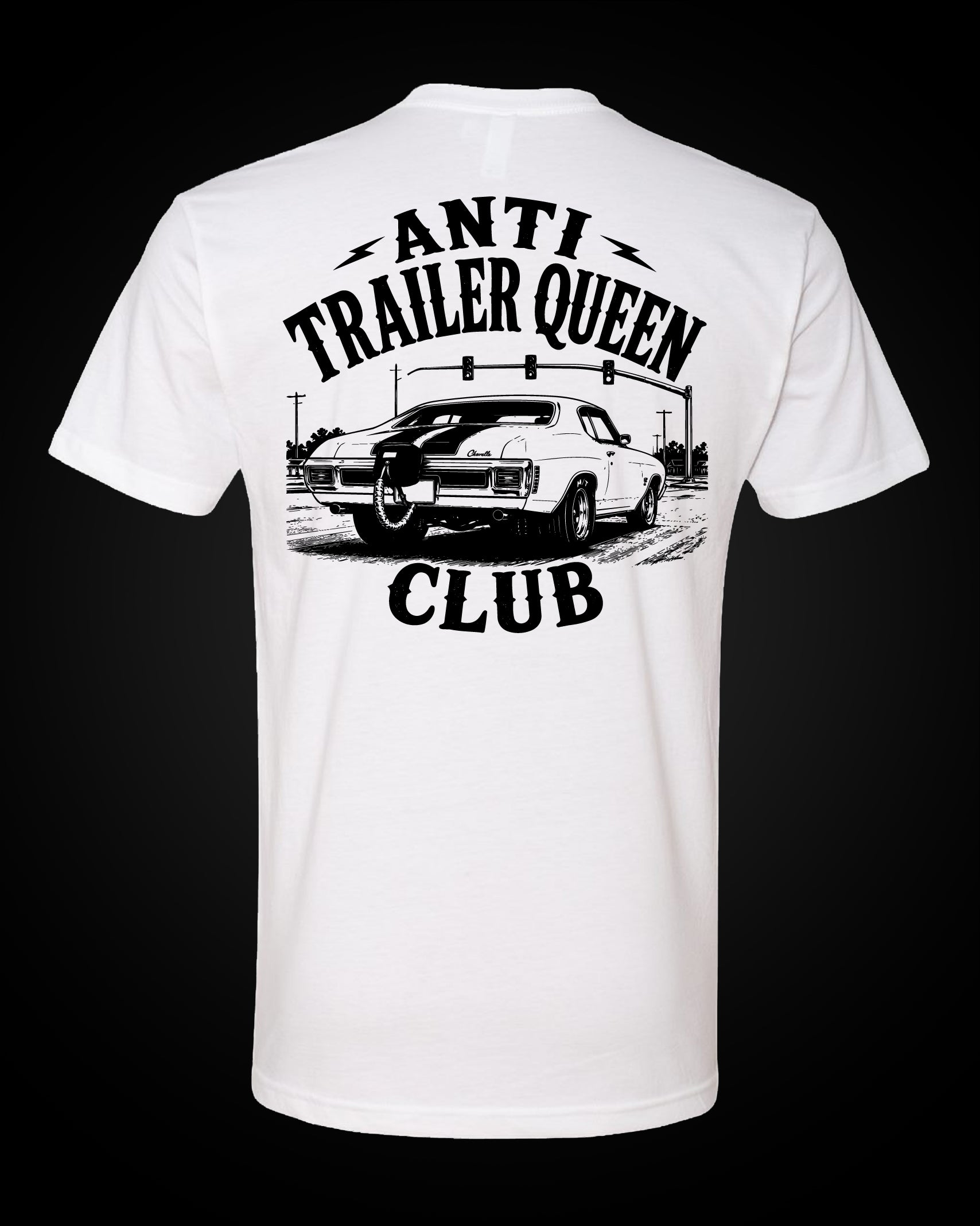Anti Trailer Queen Club - T-Shirt