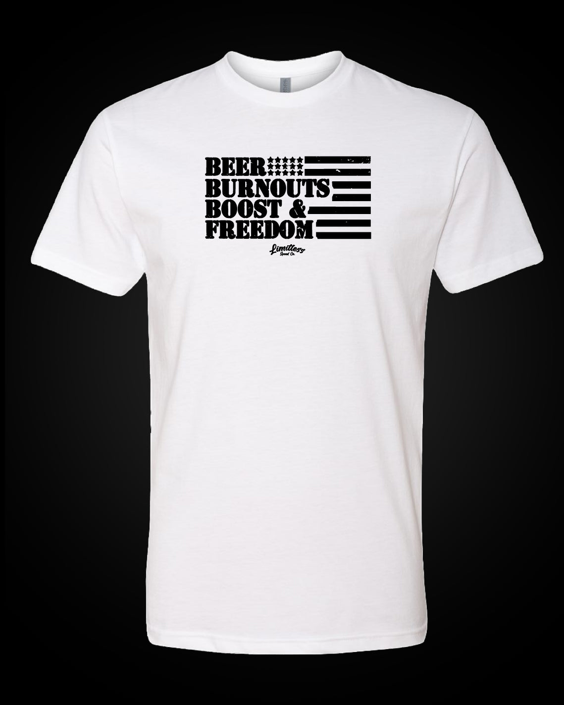 Beer, Burnouts, Boost & Freedom - T-Shirt